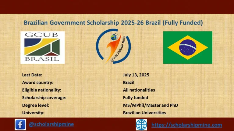 Brazilian Government Scholarship 2025-26 Brazil (Fully Funded)