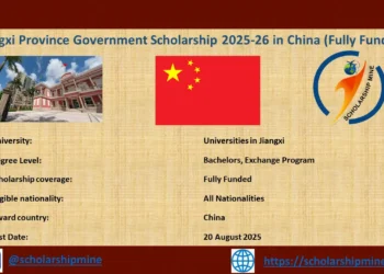 Jiangxi Province Government Scholarship 2025-26 in China (Fully Funded)