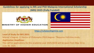 Read more about the article Guidelines for applying to MS and PhD Malaysia International Scholarship (MIS) 2025 (Fully Funded)