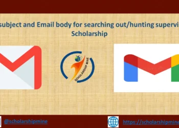 Email subject and Email body for searching out/hunting supervisor for Scholarship
