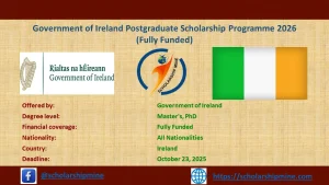 Read more about the article Government of Ireland Postgraduate Scholarship Programme 2026 (Fully Funded)