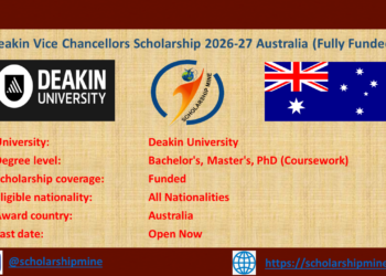 Deakin Vice Chancellors Scholarship 2026-27 Australia (Fully Funded)