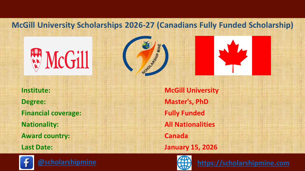 You are currently viewing McGill University Scholarships 2026-27 (Canadians Fully Funded Scholarship)