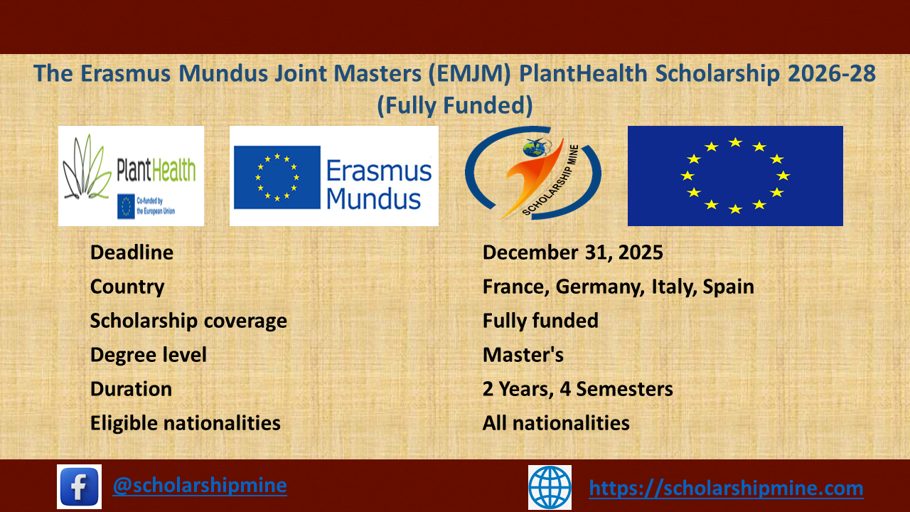 The Erasmus Mundus Joint Masters (EMJM) PlantHealth Scholarship 2026-28 (Fully Funded)