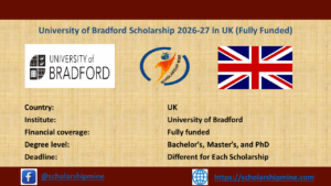 Read more about the article University of Bradford Scholarship 2026-27 in UK (Fully Funded)