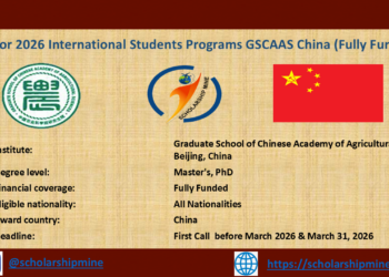 Call for 2026 International Students Programs GSCAAS China (Fully Funded)