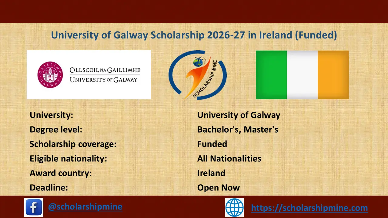 Read more about the article University of Galway Scholarship 2026-27 in Ireland (Funded)
