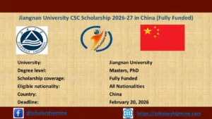Read more about the article Jiangnan University CSC Scholarship 2026-27 in China (Fully Funded)