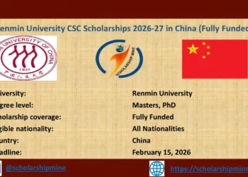 Renmin University CSC Scholarships 2026-27 in China (Fully Funded)