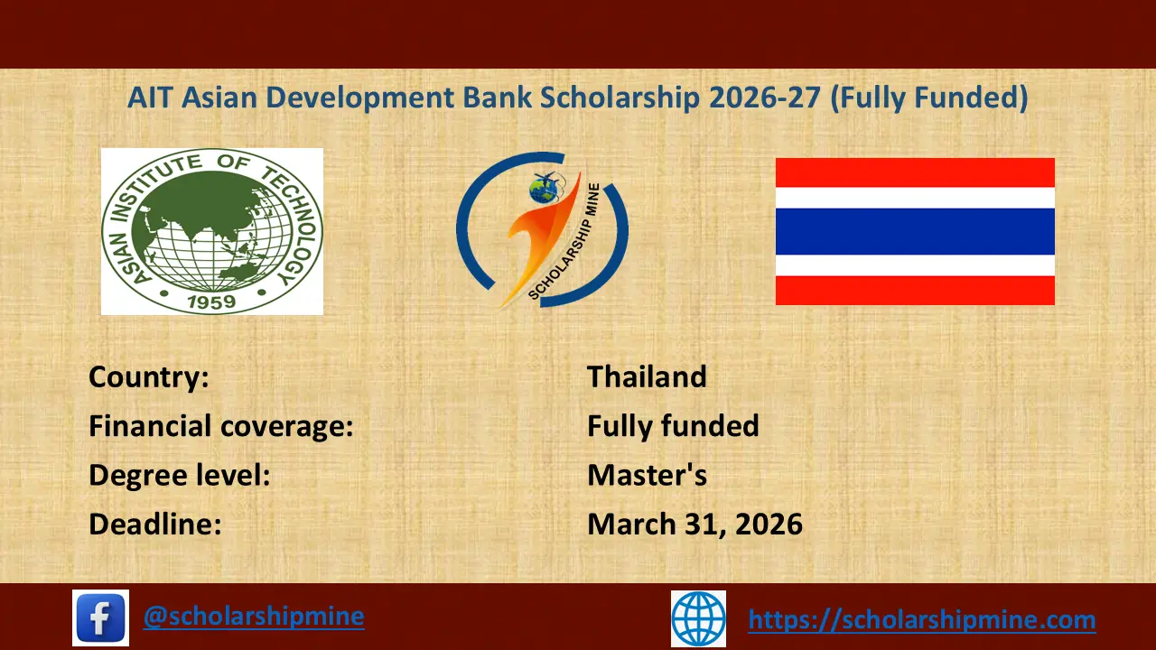 You are currently viewing AIT Asian Development Bank Scholarship 2026-27 (Fully Funded)