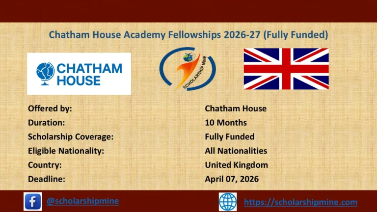Chatham House Academy Fellowships 2026-27 (Fully Funded)
